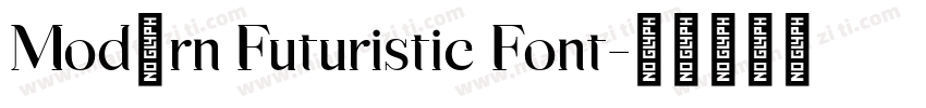 Modern Futuristic Font字体转换